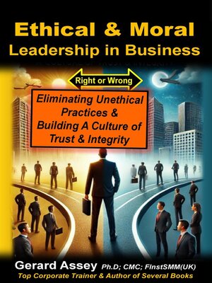 cover image of Ethical & Moral Leadership in Business